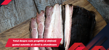 Totul despre cum pregătiți și obțineți gustul autentic al cărnii la afumătoare