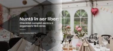 Nuntă în aer liber: Checklist complet pentru o organizare fără stres