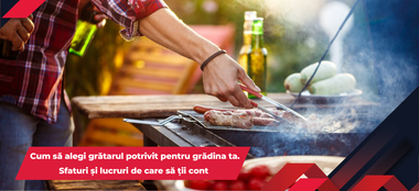 Cum să alegi grătarul potrivit pentru grădina ta