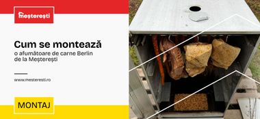 Cum se montează o afumătoare de carne Berlin de la Meșterești