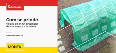 Cum se prinde folia la solar: Ghid complet de manevrare a acesteia