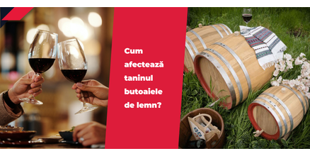 Cum afectează taninul butoaiele de lemn?