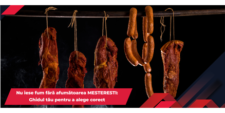 Nu iese fum fără afumătoarea Meșterești: Ghidul tău pentru a alege corect
