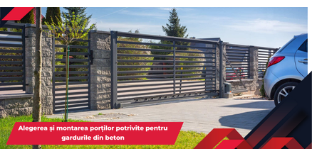 Alegerea și montarea porților potrivite pentru gardurile din beton
