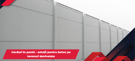 Garduri în pantă – soluții pentru beton pe terenuri denivelate Garduri în pantă – soluții pentru beton pe terenuri denivelate