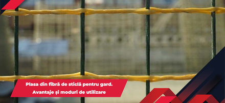 Plasa din fibră de sticlă pentru gard. Avantaje și moduri de utilizare Plasa din fibră de sticlă pentru gard. Avantaje și moduri de utilizare