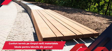 Confort termic pe timpul verii: materialele ideale pentru băncile din parcuri Confort termic pe timpul verii: materialele ideale pentru băncile din parcuri