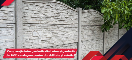 Comparație între gardurile din beton și gardurile din PVC: ce alegem pentru durabilitate și estetică? Comparație între gardurile din beton și gardurile din PVC: ce alegem pentru durabilitate și estetică?
