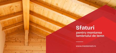 Sfaturi pentru montarea lambriului de lemn Sfaturi pentru montarea lambriului de lemn