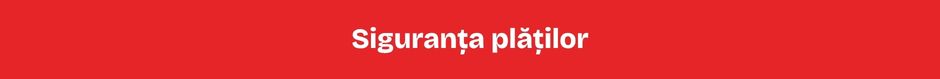 Siguranța plăților Siguranța plăților