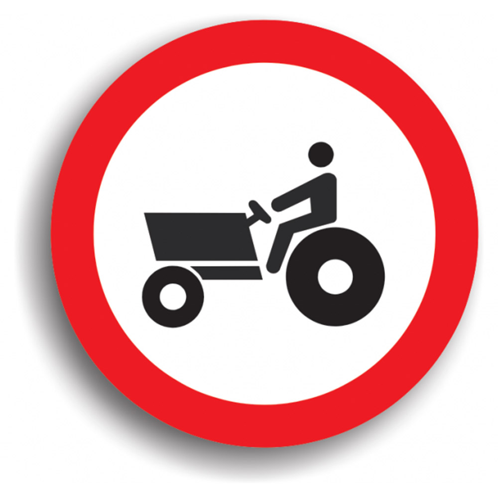 Indicator de reglementare - Accesul interzis tractoarelor și mașinilor autopropulsate pentru lucrări 60 cm