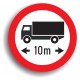 Indicator de reglementare - Accesul interzis autovehiculelor sau ansamblurilor de vehicule cu lungimea mai mare de un anumit număr de metri 80 cm